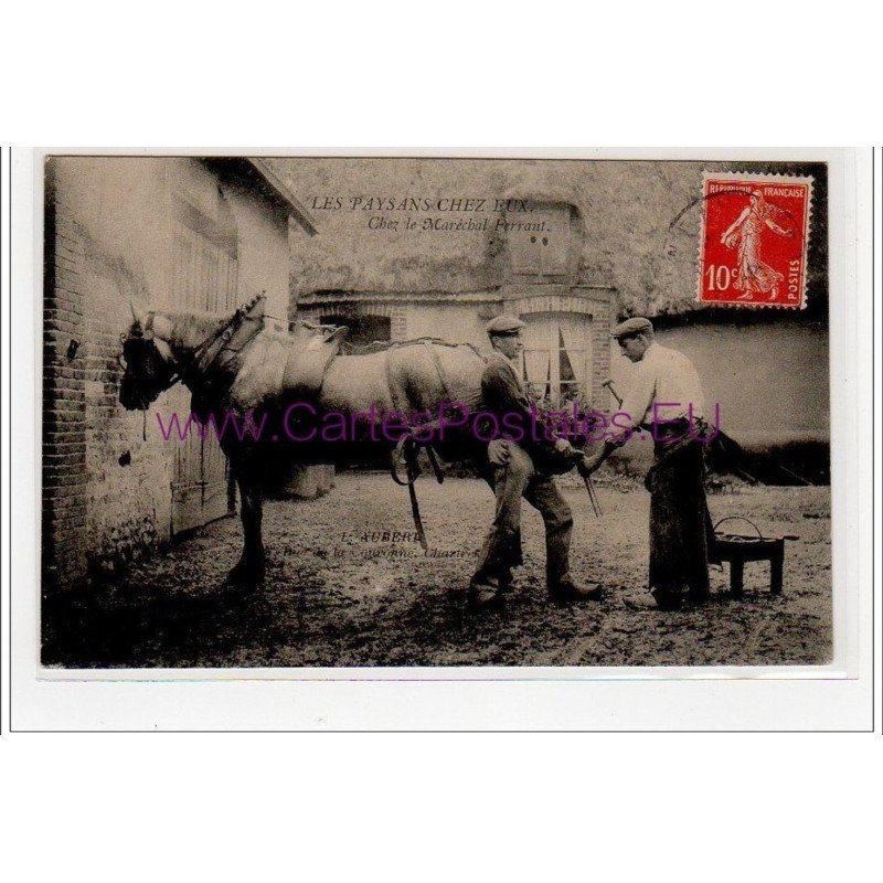 LES PAYSANS CHEZ EUX : chez le maréchal-ferrant (AUBERT éditeur à Chartres) - très bon état