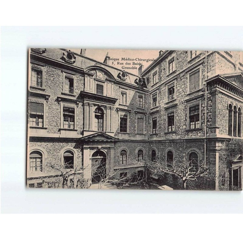 GRENOBLE : Clinique Médico-Chirurgicale, rue des Bains - très bon état