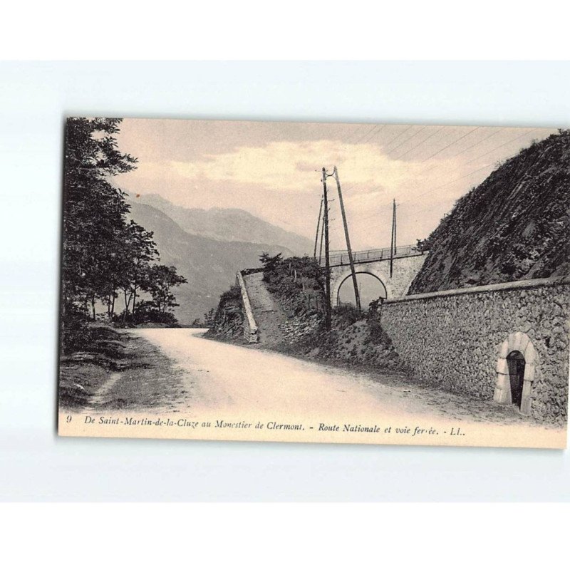 De Saint-Martin de la Cluze au Monestier de Clermont, Route Nationale et voie ferrée - très bon état De Saint-Martin de la Cluze au Monestier de Clermont, Route Nationale et voie ferrée - très bon état