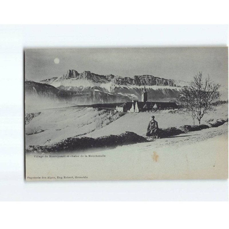 MONTEYNARD et Chaîne de la Moucherolle - très bon état MONTEYNARD et Chaîne de la Moucherolle - très bon état