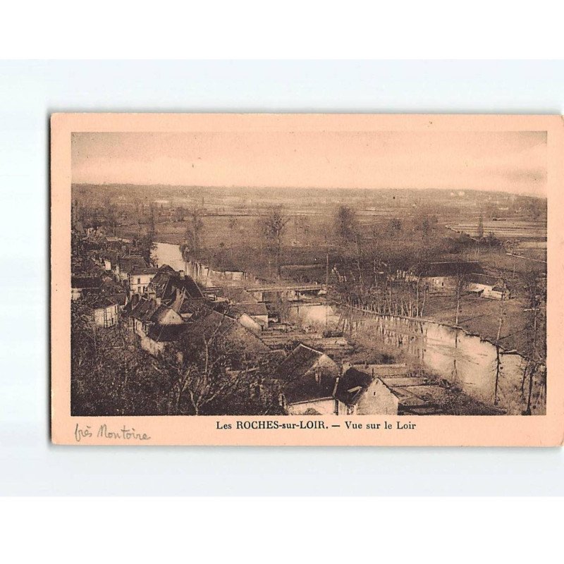 LES ROCHES SUR LOIR : Vue sur le Loir - très bon état