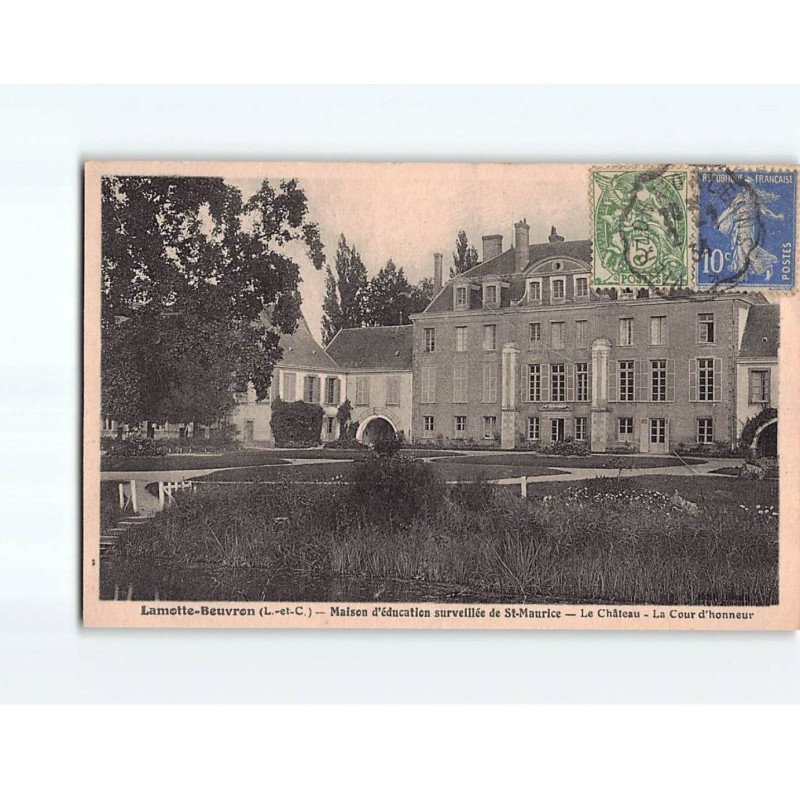 LAMOTTE BEUVRON : Maison d'éducation surveillée de Saint-Maurice, le Château, la cour d'honneur - très bon état