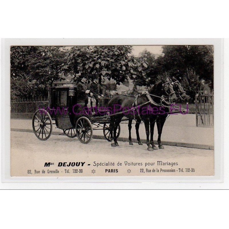 PARIS 15ème : Maison DEJOUY - spécialité de voitures pour mariages- 82 rue de Grenelle - bon état (un coin froissé)