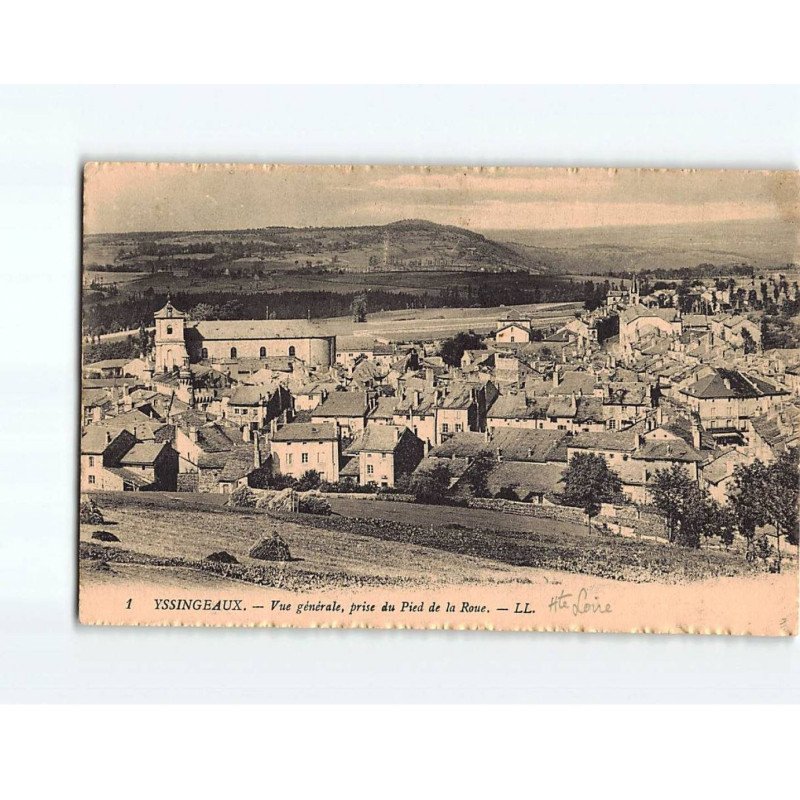 YSSINGEAUX : Vue générale, prise du pied de la Roue - état