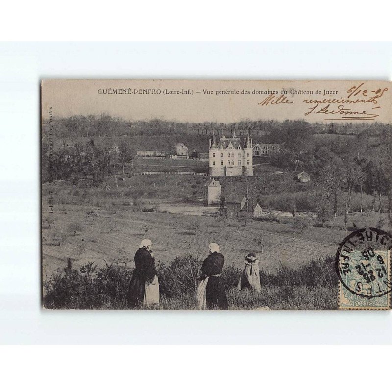 GUEMENE PENFAO : Vue générale des Domaines du Château de Juzer - très bon état GUEMENE PENFAO : Vue générale des Domaines du Château de Juzer - très bon état