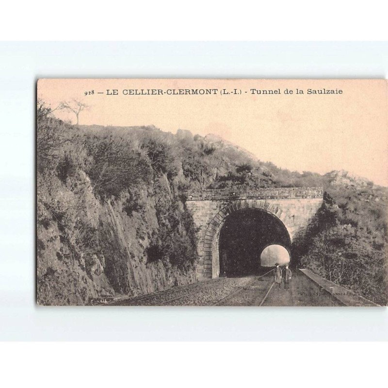 LE CELLIER : Le Tunnel de la Saulzaie - très bon état