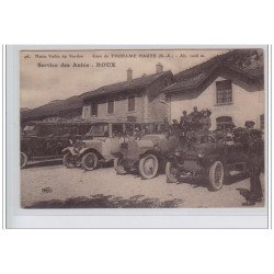 Le service des automobiles en gare de THORAME HAUTE (Haute Vallée du Verdon) - très bon état