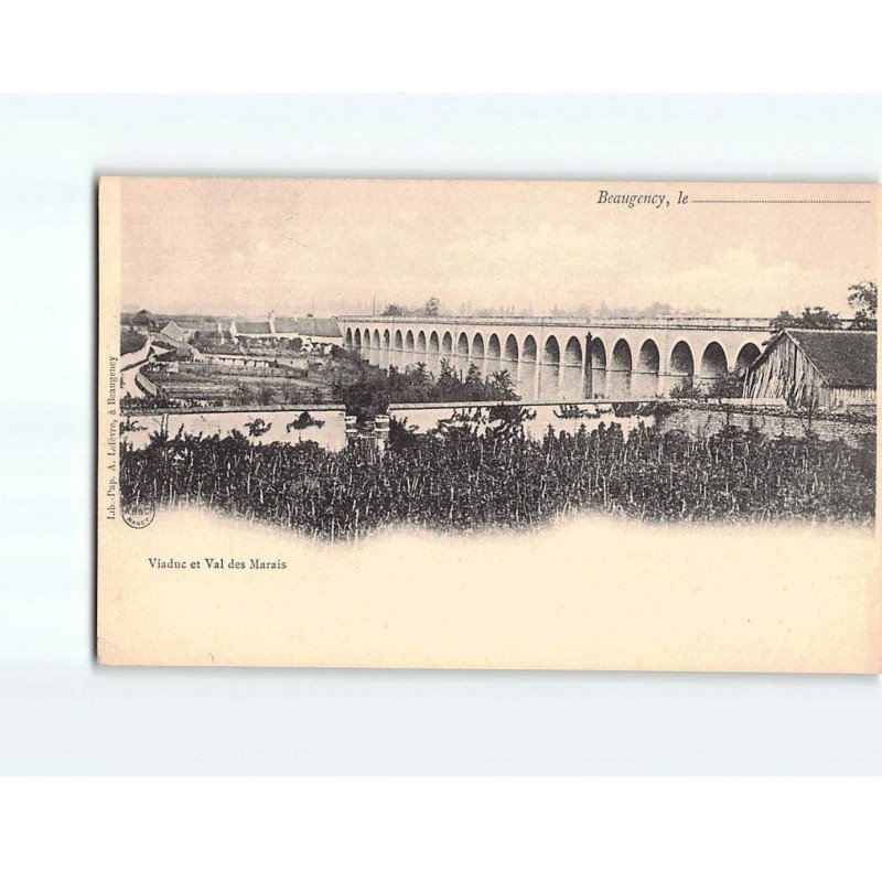 BEAUGENCY : Viaduc et Val des Marais - très bon état