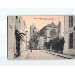 MARMANDE : L'Eglise Notre-Dame vue de la Grande Rue Labat - état