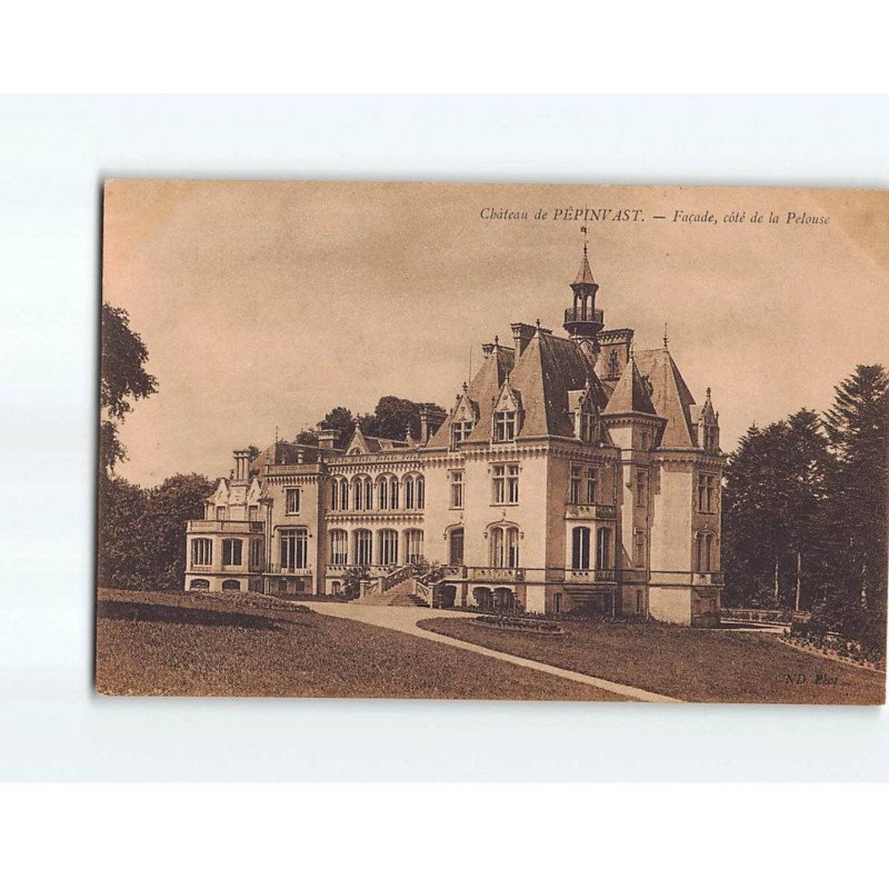 PEPINVAST : Le Château - très bon état