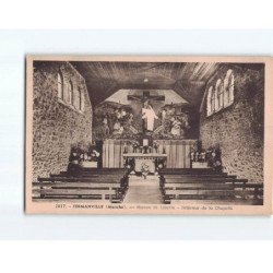 FERMANVILLE : Maison de Lorette, Intérieur de la Chapelle - très bon état