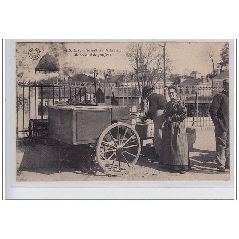 TOURS (série des métiers de Tours n°415) : le marchand de gaufres - très bon état TOURS (série des métiers de Tours n°415) : le marchand de gaufres - très bon état