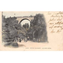 PARIS - Buttes Chaumont - Le Pont Fatal - très bon état