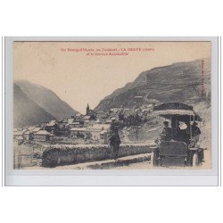 LA GRAVE - le service automobile du Bourg d'Oisons au Lautaret - très bon état