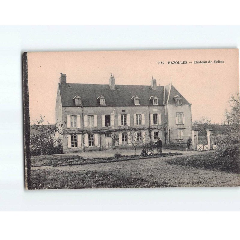BAZOLLES : Château de Selins - très bon état BAZOLLES : Château de Selins - très bon état