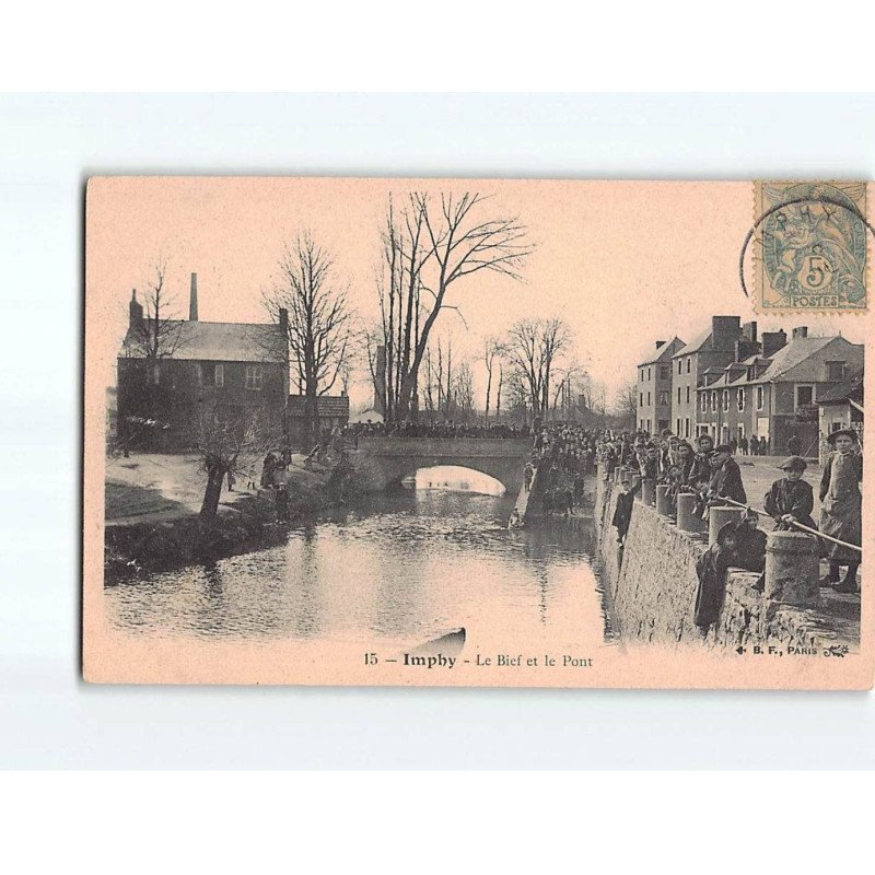 IMPHY : Le Bief et le Pont - très bon état IMPHY : Le Bief et le Pont - très bon état