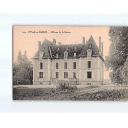 AUNAY EN BAZOIS : Château de la Baume - très bon état