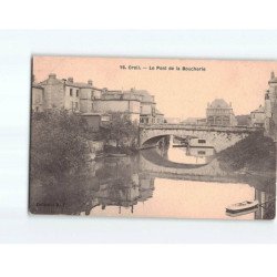 CREIL : Le pont de la Boucherie - état