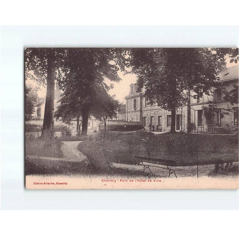 CHAMBLY : Parc de l'Hôtel de Ville - très bon état