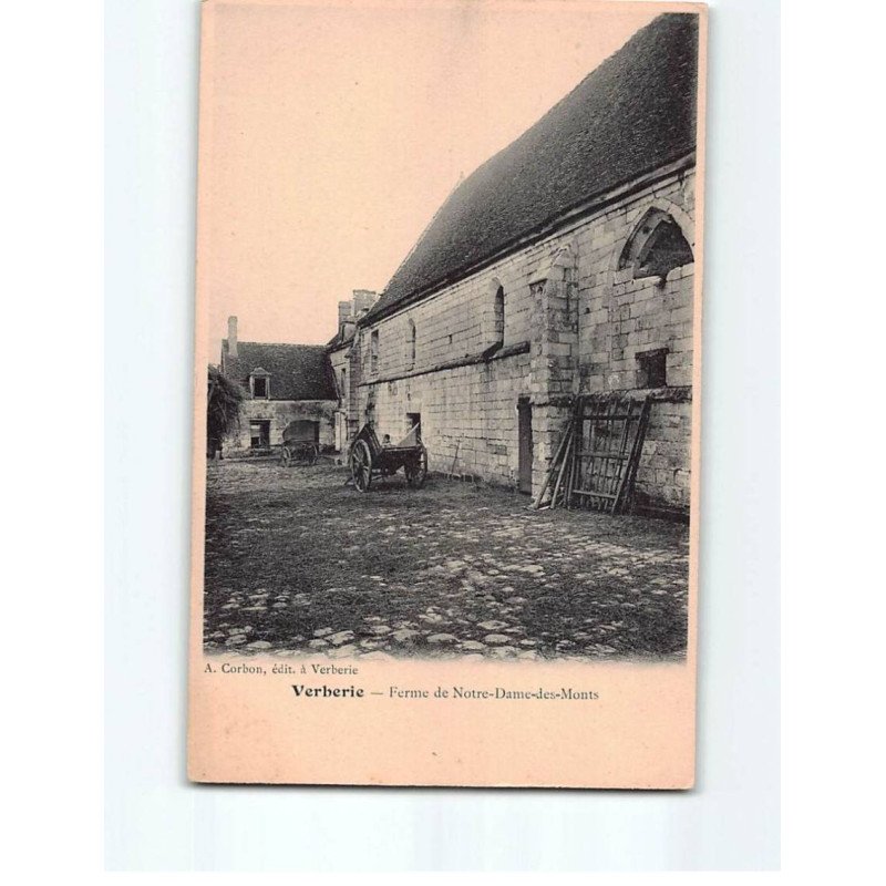 VERBERIE : Ferme de Notre-Dame des Monts - très bon état VERBERIE : Ferme de Notre-Dame des Monts - très bon état