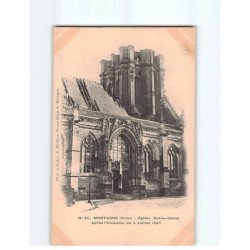 MORTAGNE : Eglise Notre-Dame après l'incendie du 2 Juillet 1887 - très bon état
