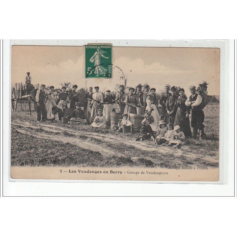 CHER - LES VENDANGES EN  BERRY - Groupe de vendangeurs - très bon état