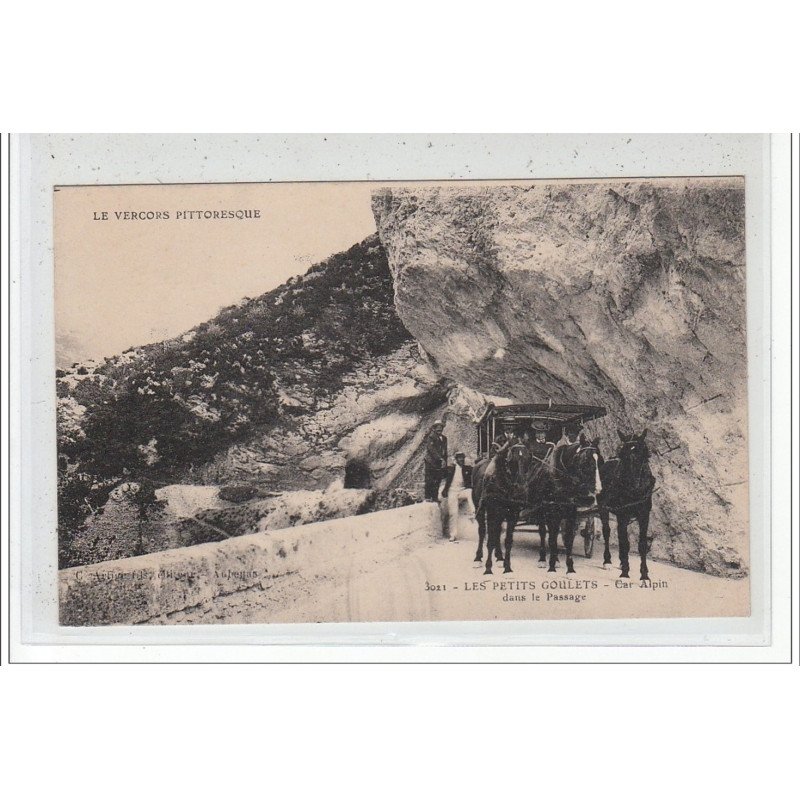 LES PETITS GOULETS - Car Alpin dans le Passage - très bon état