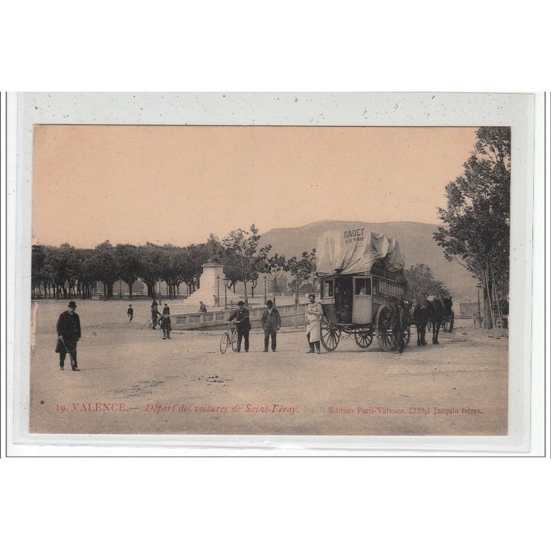 VALENCE - Départ des voitures de Saint Féray - très bon état