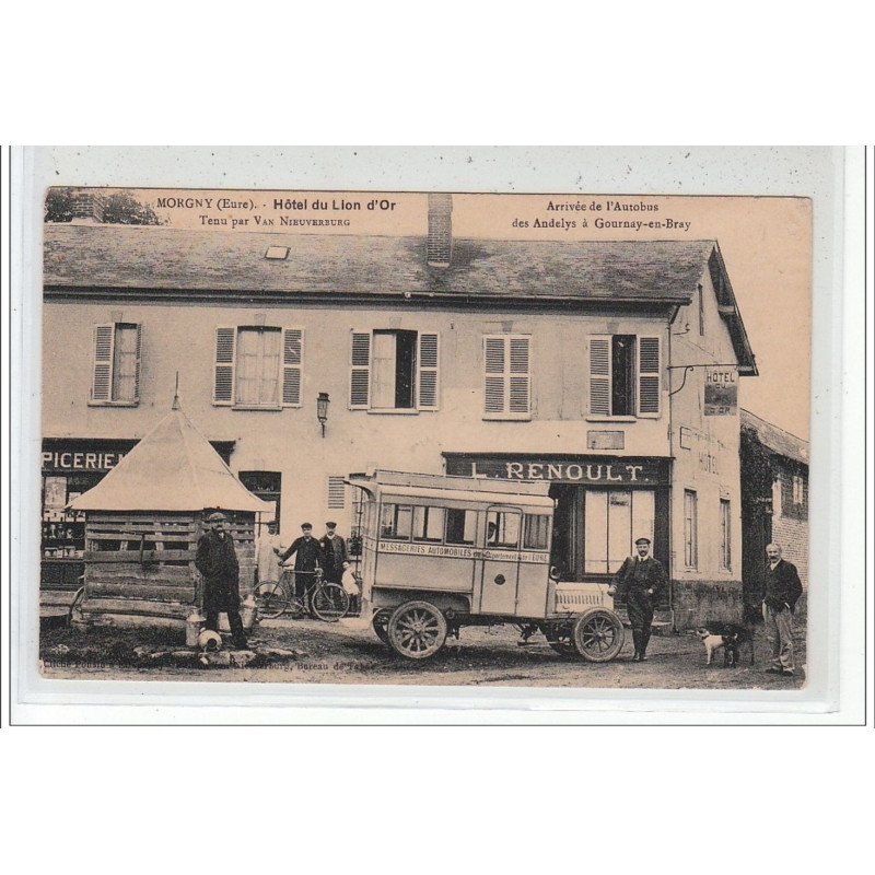 MORGNY - Hôtel du Lion d'Or - Arrivée de l'Autobus des Andelys à Gournay-en-Bray - très bon état
