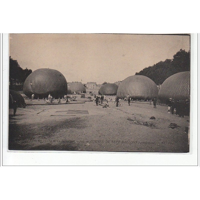 TOURS - Fêtes de Juin 1908 Course de Sept Ballons: gonflement - très bon état
