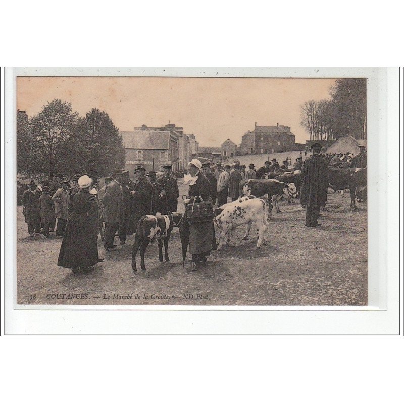 COUTANCES - Le Marché de la Croûte - très bon état