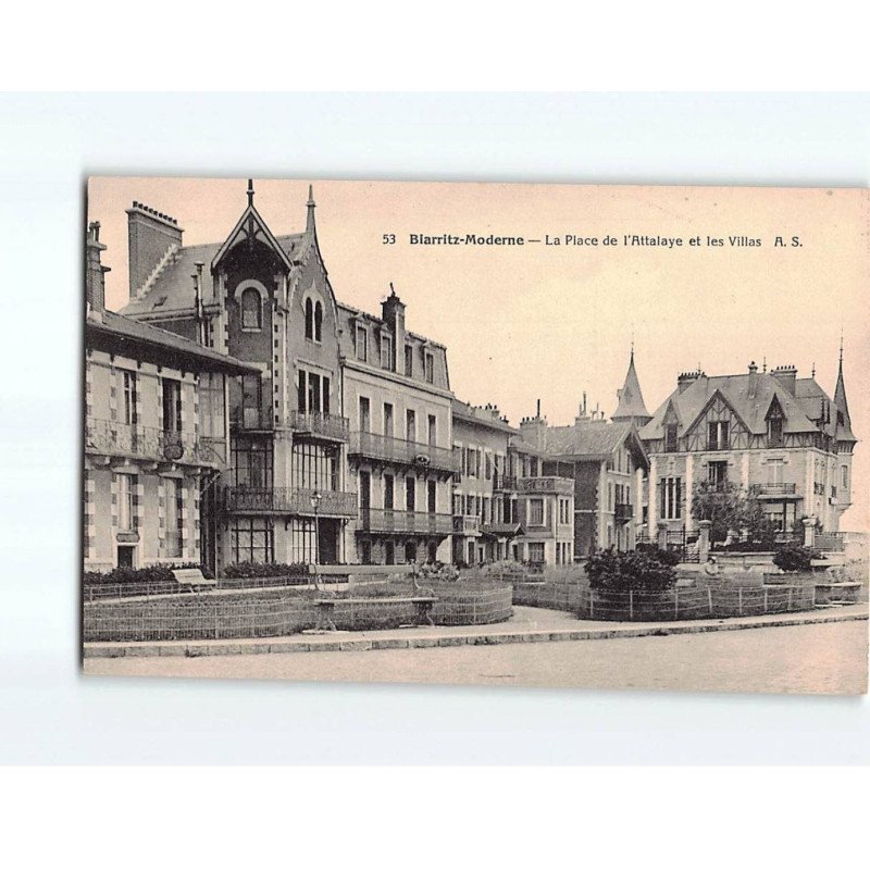 BIARRITZ : La Place de l'Attalaye et les Villas - très bon état