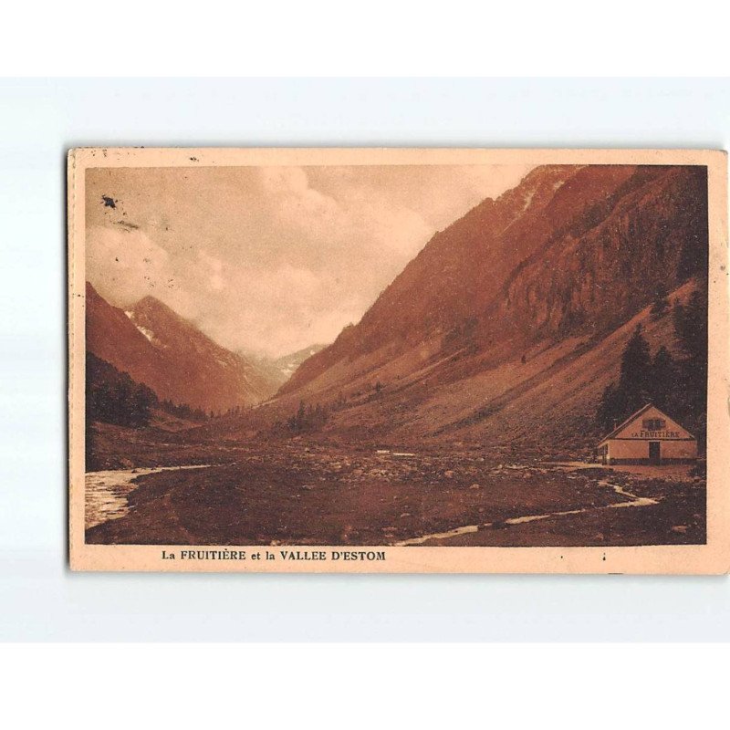 La Fruitière et la Vallée d'Estom - état La Fruitière et la Vallée d'Estom - état