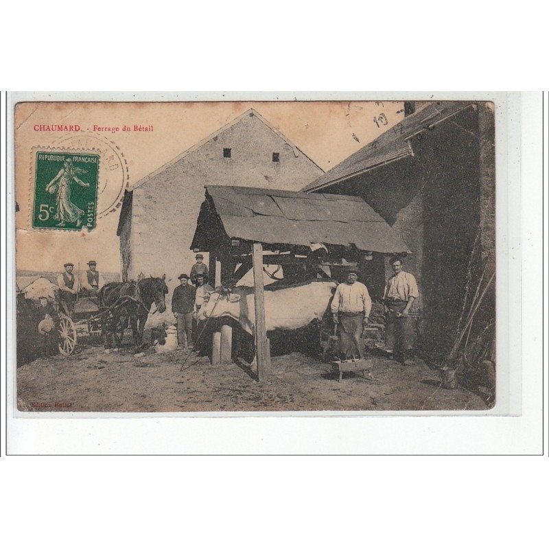 CHAUMARD - Ferrage du bétail - état