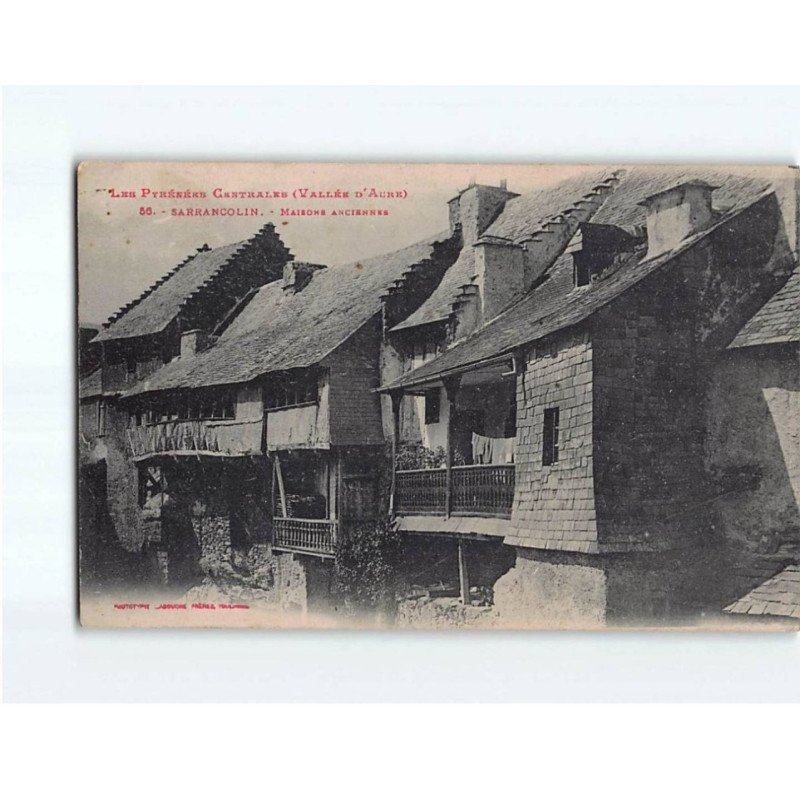 SARRANCOLIN : Maisons Anciennes - état