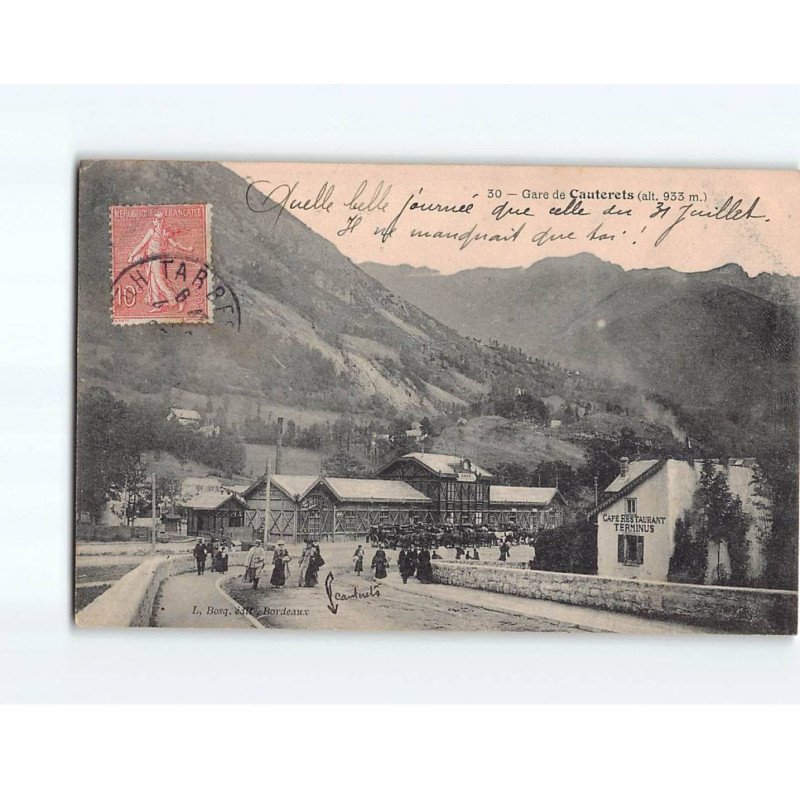 CAUTERETS : La Gare - état CAUTERETS : La Gare - état
