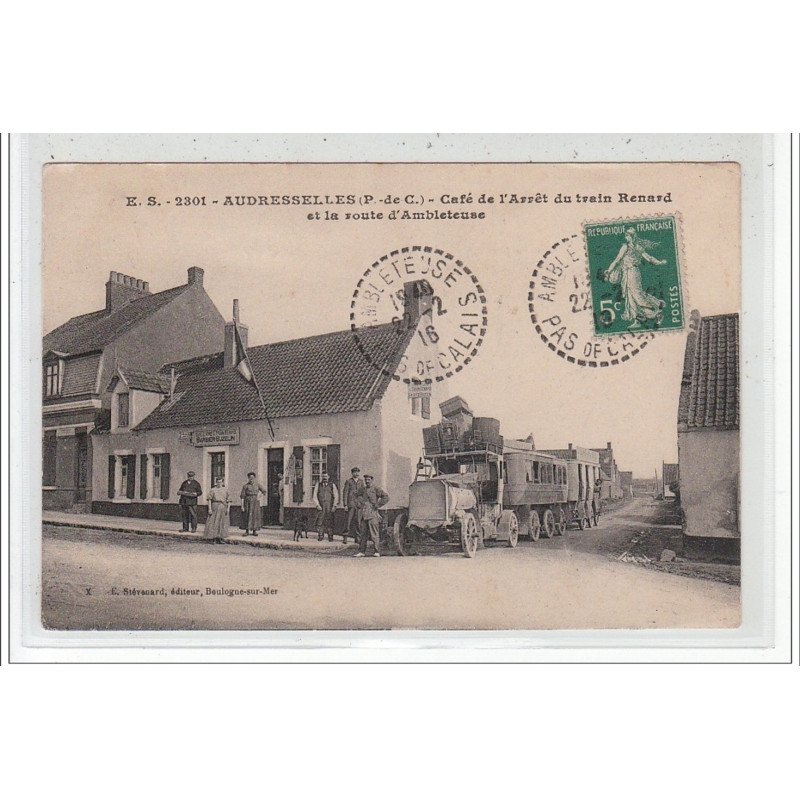 AUDRESSELLES - Café de l'Arrêt du train Renard et la Route d'Ambleteuse - très bon état