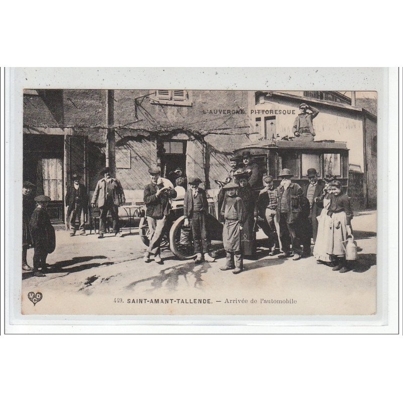 SAINT AMAND TALLENDE - Arrivée de l'Automobile - très bon état