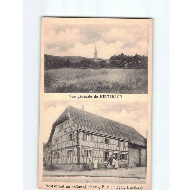 HIRTZBACH : Vue générale et Restaurant au ""Cheval Blanc"" - très bon état HIRTZBACH : Vue générale et Restaurant au ""Cheval Blanc"" - très bon état