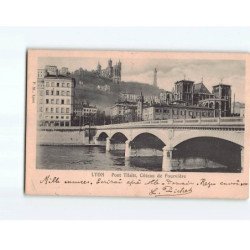 LYON : Pont Tilsitt, Côteau de Fourvière - état