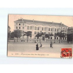LYON : Le Lycée de Jeunes Filles, Place Edgar Quinet - très bon état