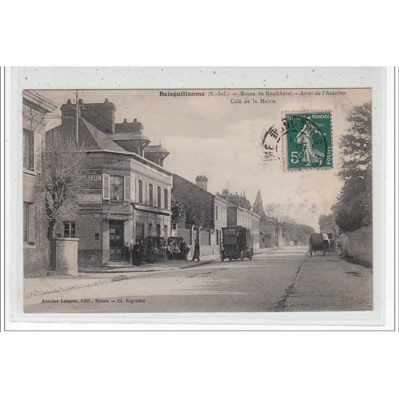 BOISGUILLAUME - Route de Neufchâtel - Arrêt de l'Autobus - Café de la Mairie - très bon état