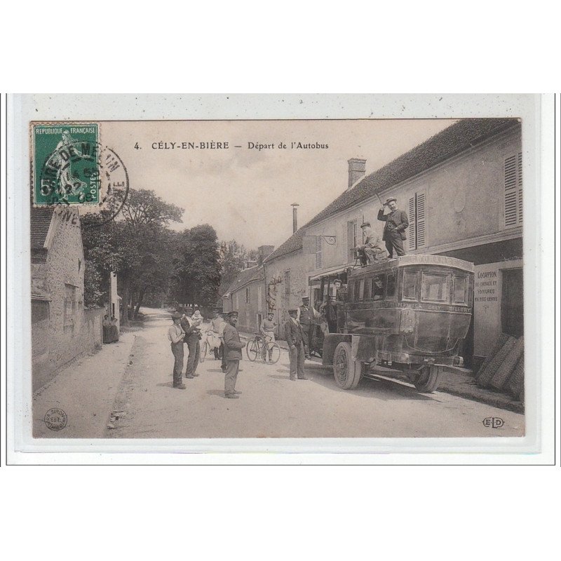 CELY EN BIERE - Départ de l'Autobus - très bon état