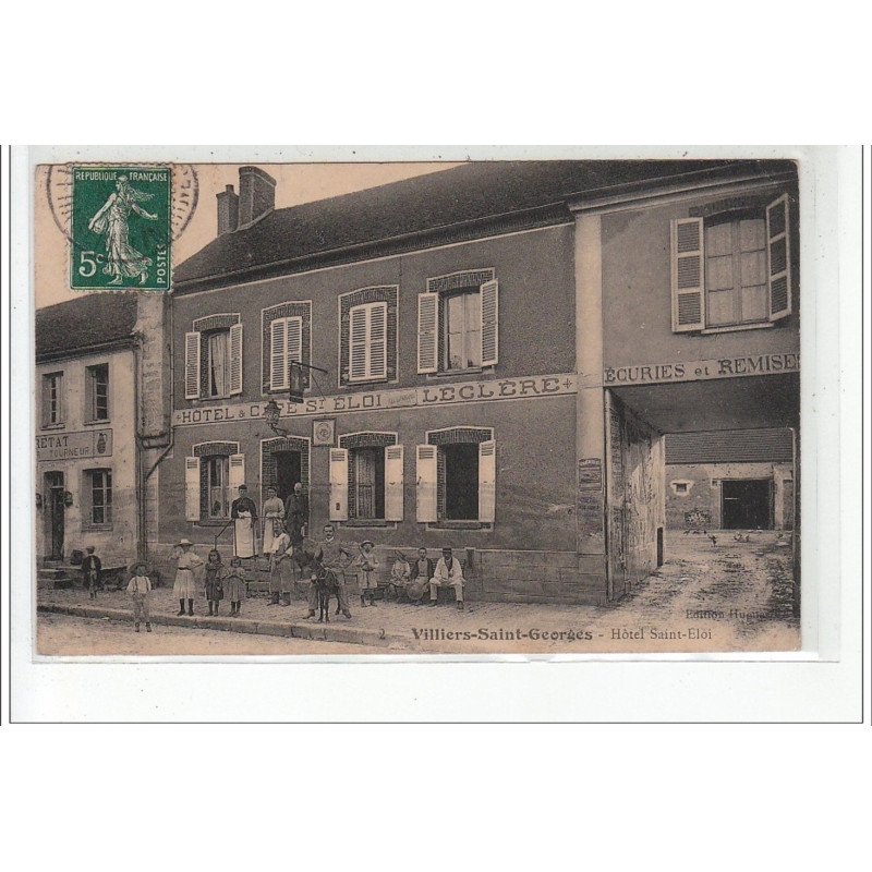 VILLIERS SAINT GEORGES - Hôtel Saint Eloi - état
