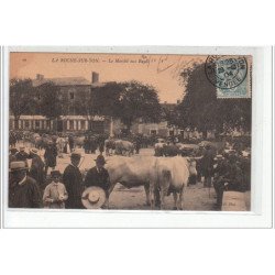 LA ROCHE SUR YON - Le Marché aux Boeufs - très bon état