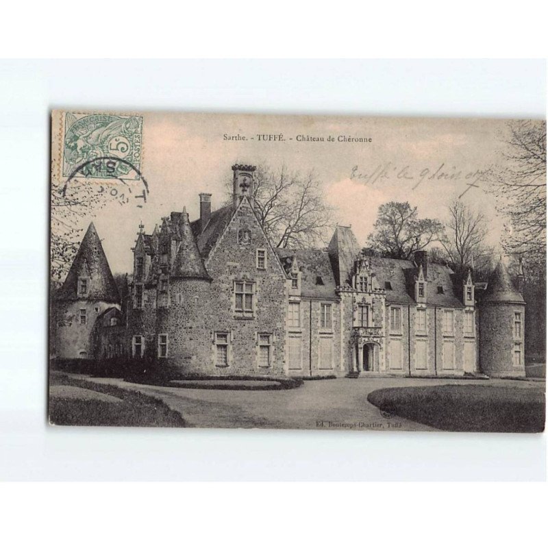 TUFFE : Château de Chéronne - très bon état TUFFE : Château de Chéronne - très bon état