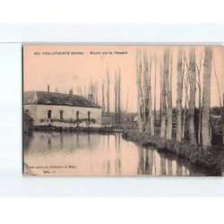 FOULLETOURTE : Moulin sur le Fessard - très bon état