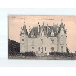 VILLAINES LA GONAIS : Château de Beauchamps n°2 - très bon état