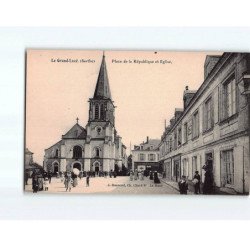 LE GRAND LUCE : Place de la République et l'Eglise - très bon état