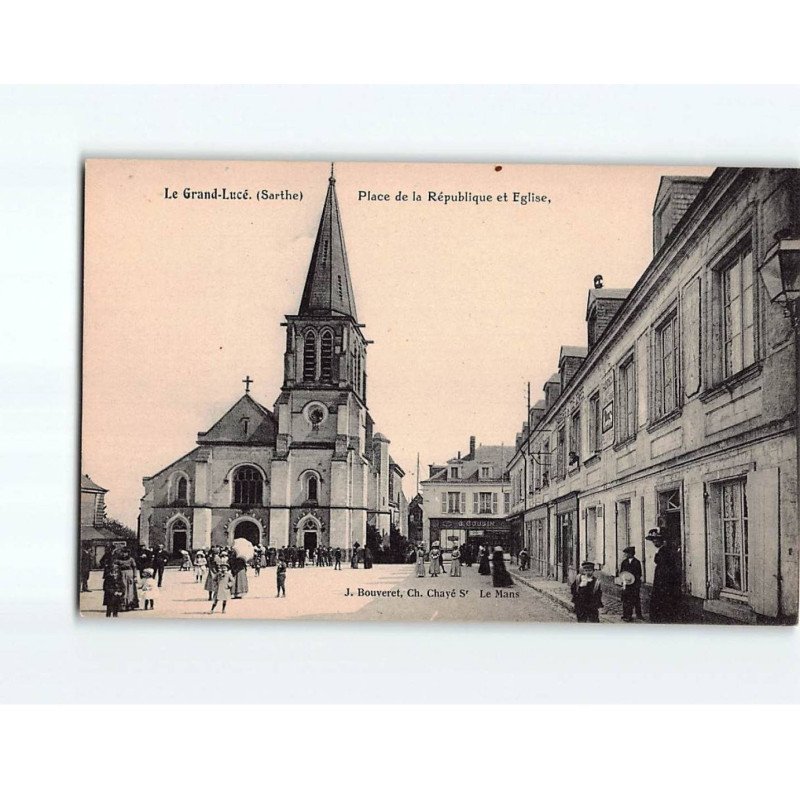 LE GRAND LUCE : Place de la République et l'Eglise - très bon état LE GRAND LUCE : Place de la République et l'Eglise - très bon état